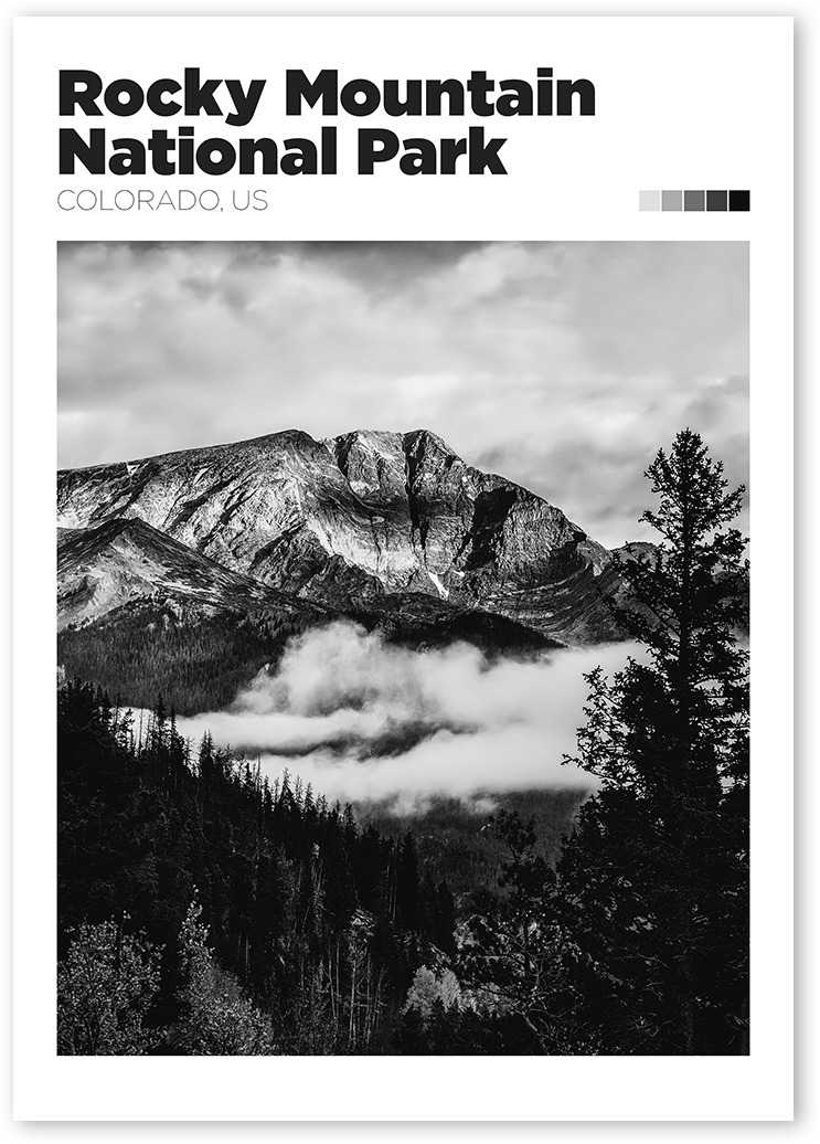 B&W travel print with a stunning image of Rocky Mountain National Park, Colorado, United States